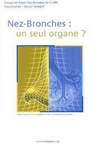 Couverture du livre « Nez-bronches : un seul organe ? » de Wallaert aux éditions Margaux Orange