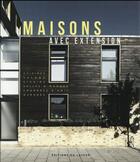 Couverture du livre « Maisons avec extension » de  aux éditions Le Layeur