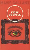 Couverture du livre « L'idée de Speck » de Mavis Gallant aux éditions Les Allusifs
