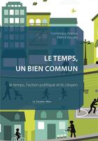 Couverture du livre « Temps, pouvoirs, territoires » de Dominique Royoux et Patrick Vassallo aux éditions Le Cavalier Bleu