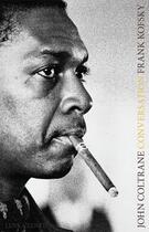 Couverture du livre « Conversation » de John Coltrane et Frank Fofsky aux éditions Keep Talking