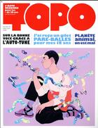 Couverture du livre « Revue Topo n.10 ; sur la bonne voix grâce à l'auto-une ; j'ai reçu un gilet pare-balles pour mes 18 ans ; planète animal, on est mal » de Revue Topo aux éditions Revue Topo