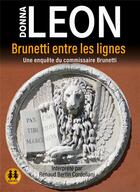 Couverture du livre « Brunetti entre les lignes » de Leon aux éditions Sixtrid