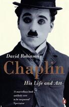 Couverture du livre « Chaplin » de David Robinson aux éditions Penguin Books Ltd Digital