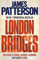 Couverture du livre « LONDON BRIDGES » de James Patterson aux éditions Headline