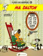Couverture du livre « Lucky Luke t.6 ; Ma Dalton » de Rene Goscinny et Morris aux éditions Cinebook