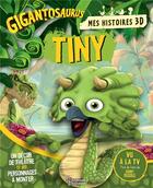 Couverture du livre « Gigantosaurus ; mes histoires 3D : Tiny » de  aux éditions Larousse