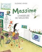 Couverture du livre « Massime chasseuse de mouches » de Suzanne Arhex aux éditions Gallimard Jeunesse Giboulees