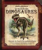 Couverture du livre « Explorama ; le monde des dinosaures » de Nancy Honovich aux éditions Casterman