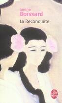 Couverture du livre « La reconquete » de Janine Boissard aux éditions Le Livre De Poche