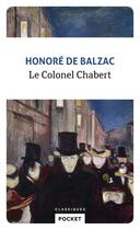 Couverture du livre « Le colonel Chabert » de Honoré De Balzac aux éditions Pocket