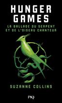 Couverture du livre « Hunger games : La ballade du serpent et de l'oiseau chanteur » de Suzanne Collins aux éditions Pocket Jeunesse