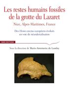 Couverture du livre « Les restes humains fossiles de la grotte du Lazaret » de Marie-Antoinette De Lumley et Collectif aux éditions Cnrs