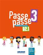 Couverture du livre « Passe-passe 3 - Livre élève » de Pozzana/Gallezot aux éditions Didier