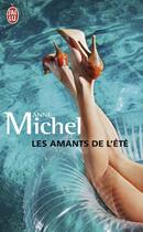 Couverture du livre « Les amants de l'été » de Anne Michel aux éditions J'ai Lu