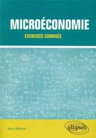 Couverture du livre « Exercices de microéconomie » de Bosco Menard aux éditions Ellipses