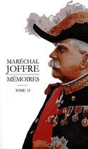 Couverture du livre « Mémoires t.2 ; 1915-1918 » de Joseph Joffre aux éditions L'officine