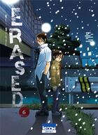 Couverture du livre « Erased Tome 6 » de Kei Sanbe aux éditions Ki-oon