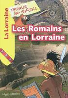 Couverture du livre « Les romains en lorraine » de  aux éditions La Petite Boite