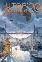 Couverture du livre « Les utop' jeunesse (édition 2020) » de  aux éditions Actusf