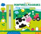 Couverture du livre « Mes jolies peintures magiques : ferme » de Atelier Cloro aux éditions 1 2 3 Soleil