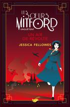 Couverture du livre « Les soeurs Mitford enquêtent Tome 5 : Un air de révolte » de Jessica Fellowes aux éditions Editions Du Masque