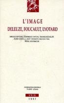 Couverture du livre « L'image ; Deleuze ; Foucault ; Lyotard » de  aux éditions Vrin