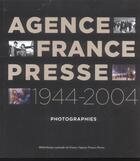 Couverture du livre « Agence france presse 1944-2004 » de  aux éditions Bnf Editions