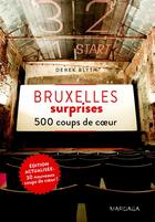 Couverture du livre « Bruxelles surprises 500 coups de coeur - 2014 » de Derek Blyth aux éditions Mardaga Pierre
