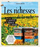 Couverture du livre « Les richesses de la ruche » de  aux éditions Rustica