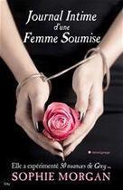 Couverture du livre « Journal intime d'une femme soumise » de Sophie Morgan aux éditions City Editions