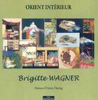 Couverture du livre « Orient intérieur » de Brigitte Wagner aux éditions Do Bentzinger