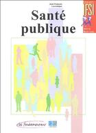 Couverture du livre « Sante publique » de Editions Lamarre aux éditions Lamarre