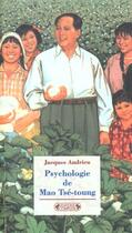 Couverture du livre « Psychologie de mao tse toung » de Andrieu. Jacque aux éditions Complexe