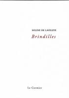 Couverture du livre « Brindilles » de Soline De Laveleye aux éditions Cormier