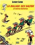 Couverture du livre « Lucky Luke Tome 17 : la ballade des Dalton et autres histoires » de Rene Goscinny et Morris aux éditions Lucky Comics