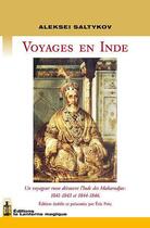 Couverture du livre « Voyages en inde » de Saltykov Aleksei aux éditions Lanterne Magique