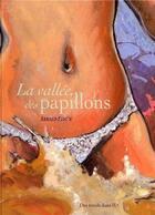 Couverture du livre « La vallée des papillons » de Arnaud Floc'H aux éditions Des Ronds Dans L'o