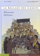 Couverture du livre « La ballade des canuts » de Prost et Charmettant aux éditions Editions Du Poutan