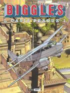 Couverture du livre « Biggles t.15 ; l'oasis perdu t.1 » de Michel Oleffe et William Earl Johns et F Leclercq aux éditions Lombard