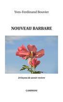 Couverture du livre « Nouveau barbare : 24 leçons de savoir-revivre » de Yves-Ferdinand Bouvier aux éditions Campioni