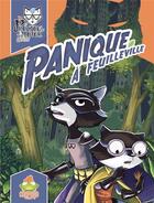 Couverture du livre « Panique a feuilleville » de Anbleizdu/Barneoud aux éditions Crapaud Sucre