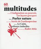 Couverture du livre « Multitudes - 60 - parler nature - automne 2015 » de  aux éditions Revue Multitudes