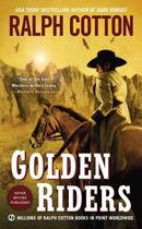 Couverture du livre « Golden Riders » de Cotton Ralph aux éditions Penguin Group Us
