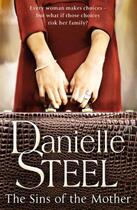 Couverture du livre « The Sins of the Mother » de Danielle Steel aux éditions Epagine