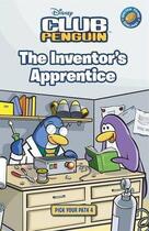 Couverture du livre « Disney club penguin ; pick your path t.4 ; the inventor's apprentice » de Sunbird aux éditions Ladybird