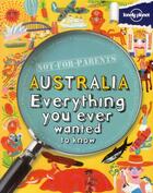 Couverture du livre « Australia » de Janine Scott et Peter Rees aux éditions Lonely Planet France