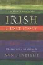 Couverture du livre « The granta book of the irish short story » de Anne Enright aux éditions Granta Books