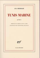 Couverture du livre « Tunis marine » de Aya Cheddadi aux éditions Gallimard
