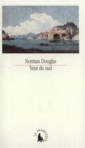 Couverture du livre « Vent du sud » de Douglas Norman aux éditions Gallimard